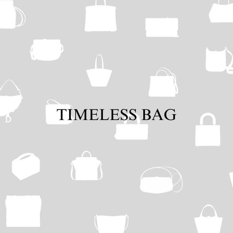 TIMELESS BAG